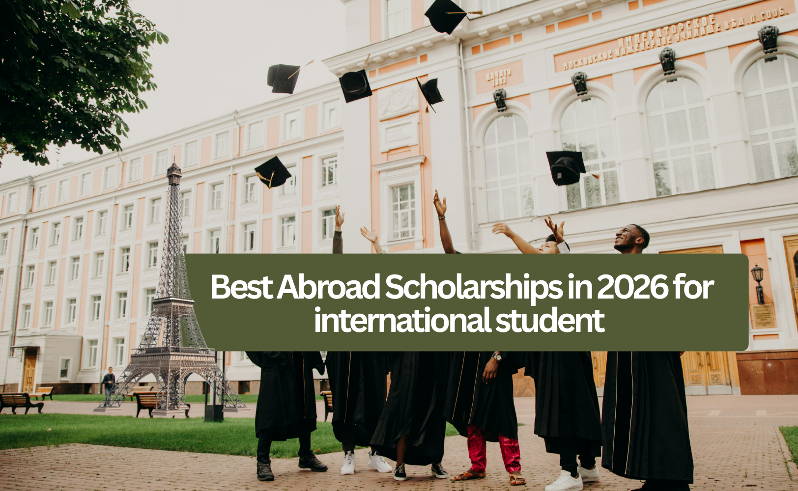 best abroad Scholarship